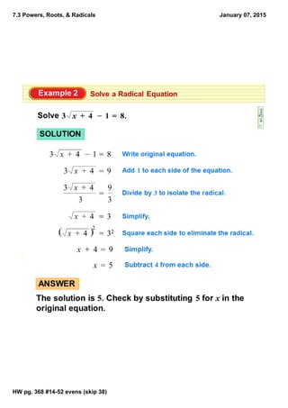 7.3 Powers, Roots, & Radicals
HW pg. 368 #14­52 evens (skip 38)
January 07, 2015
 