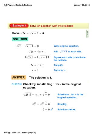 7.3 Powers, Roots, & Radicals
HW pg. 368 #14­52 evens (skip 38)
January 07, 2015
 