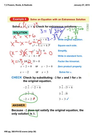 7.3 Powers, Roots, & Radicals
HW pg. 368 #14­52 evens (skip 38)
January 07, 2015
 