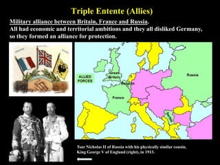 Central Powers
Military alliance between Germany, Austria-Hungary, and the Ottoman
Empire formed for protection from the Triple Entente.
 