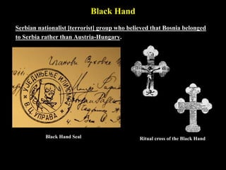 Austria-Hungary Map (Ethnic Groups)
The Austrian Empire ruled over several
Slavic nationalities as well as the
Hungarians and Romanians. Three
major religions, Roman Catholic,
Christian Orthodox, and Muslim also
divided the people of the Balkans.
It was a powder keg waiting to explode…
 