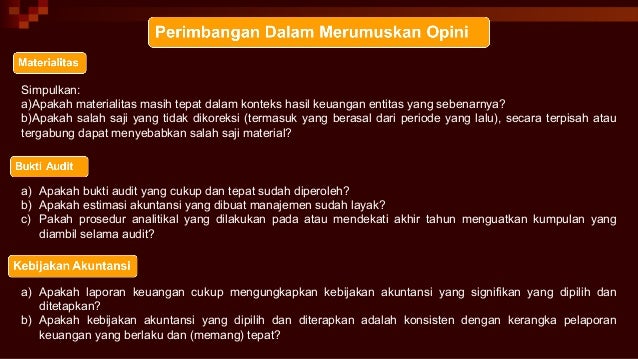 pemakai laporan 8 keuangan pendapat audit laporan auditor atas keuangan 7. atas