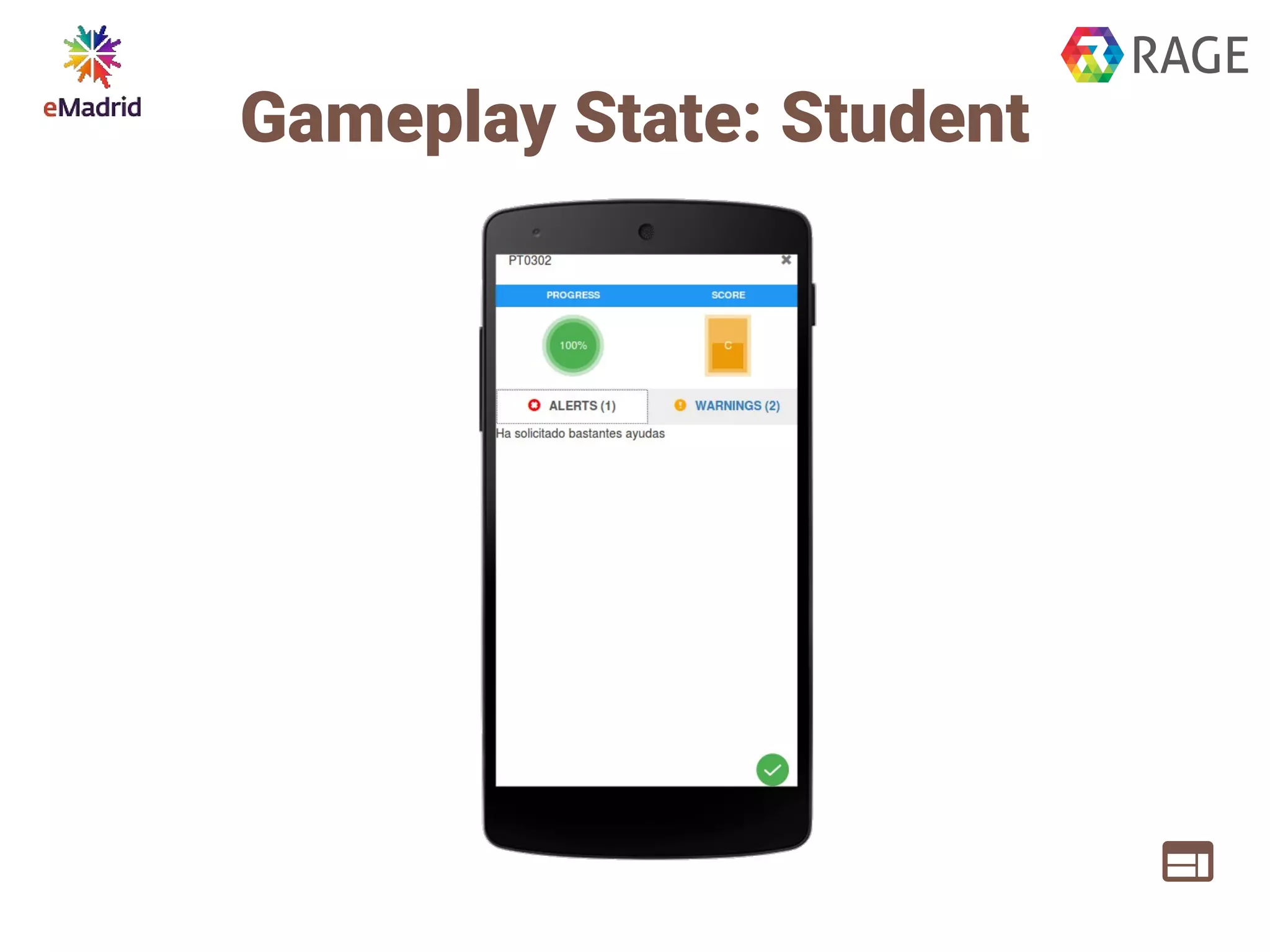 Gameplay State: Student
 