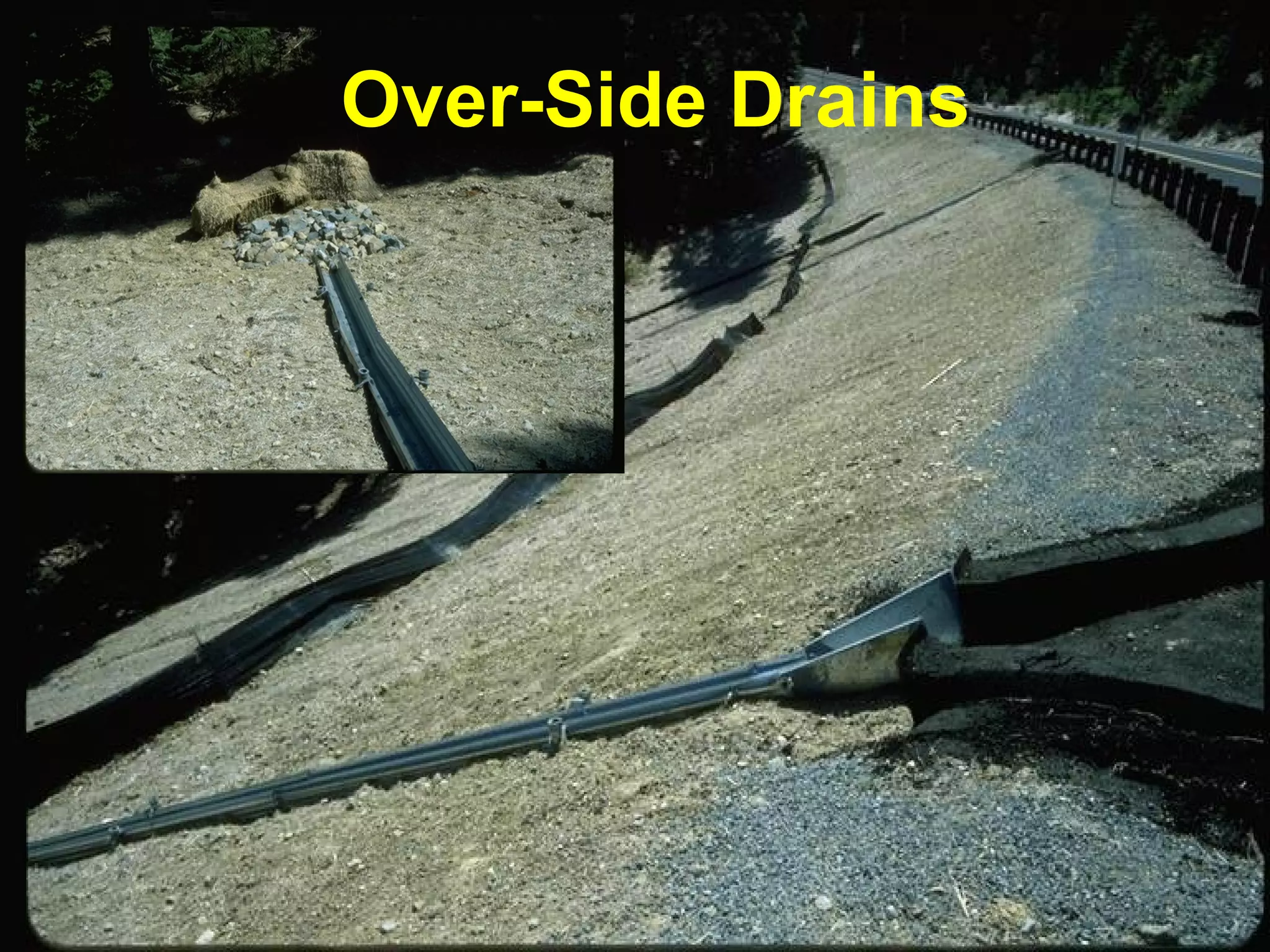 Over-Side Drains
