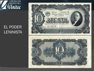 EL PODER
LENINISTA
 