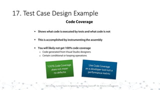 17. Test Case Design Example
42PST 32220 - Current Topics In Computer Technology (Lecturer : Mr. Rohana K Amarakoon)
 