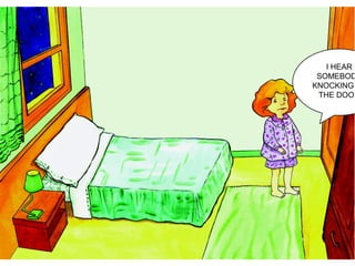 I HEAR
SOMEBOD
KNOCKING
THE DOOR
 