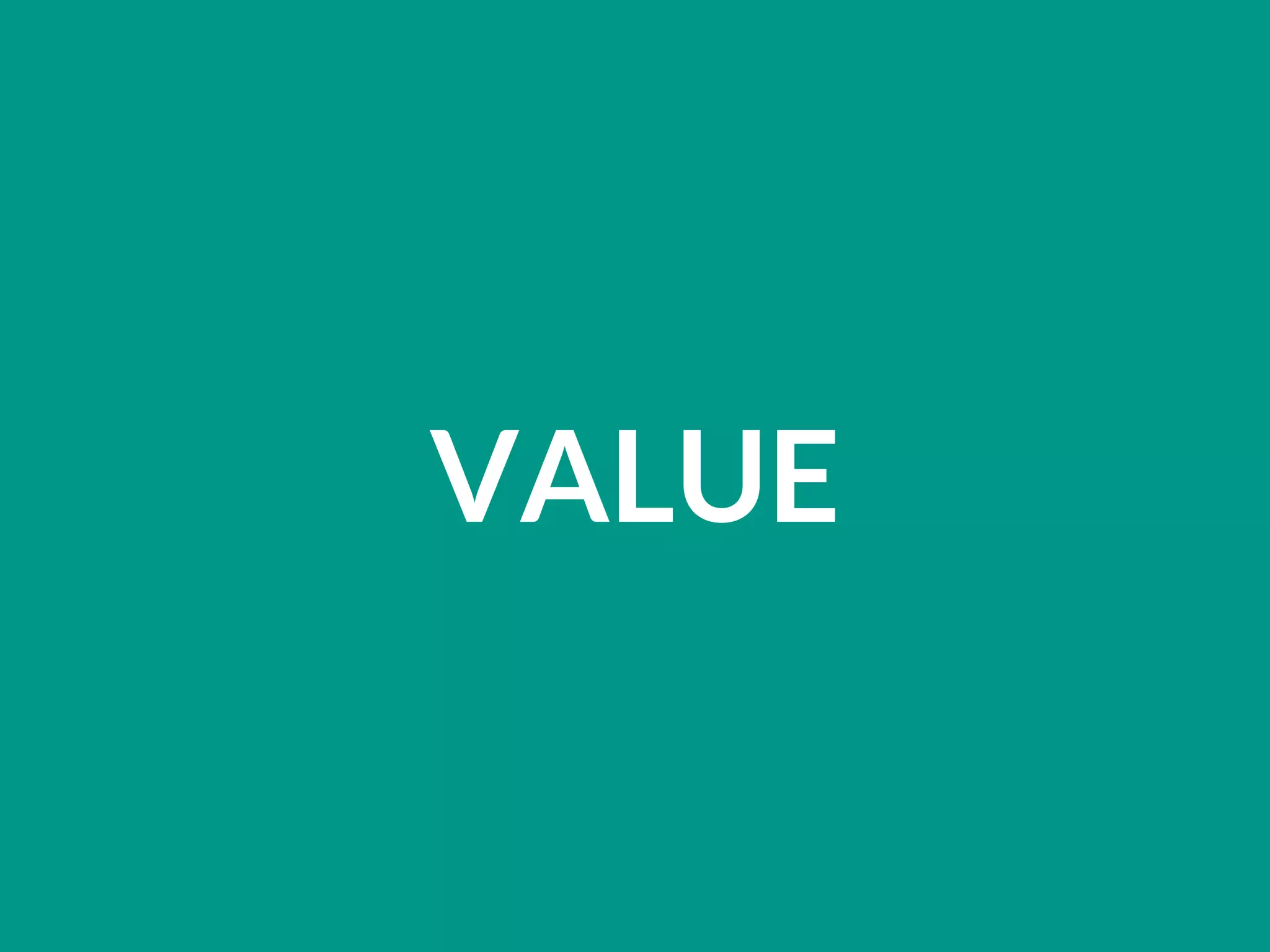 VALUE
 