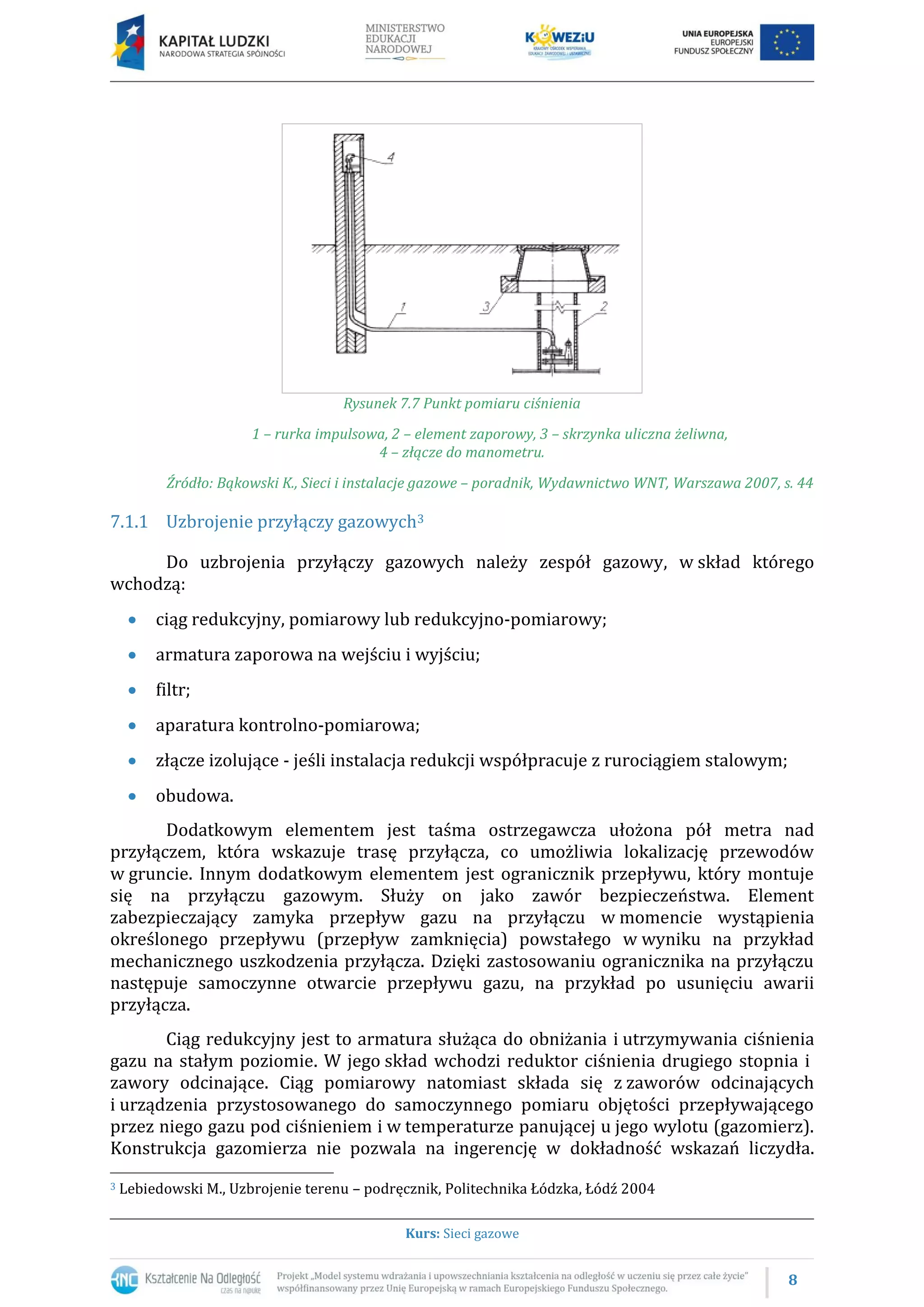 Elementy uzbrojenia gazociągów i przyłączy gazowych | PDF