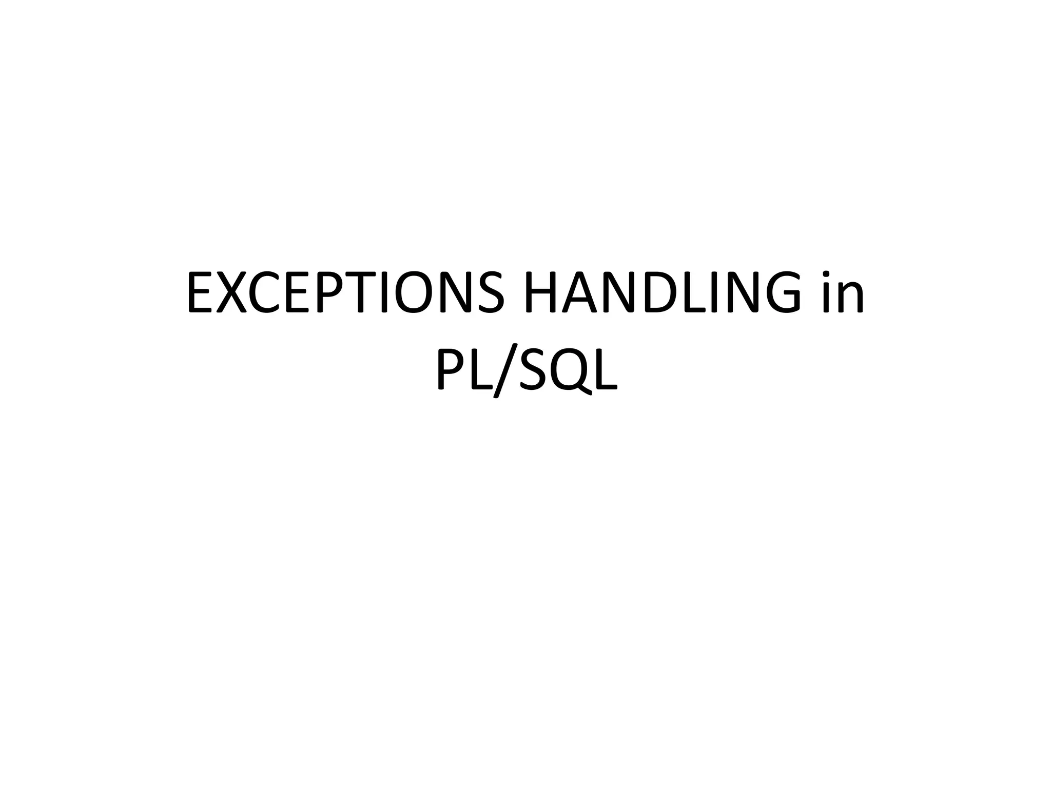7. exceptions handling in pl | PPTX
