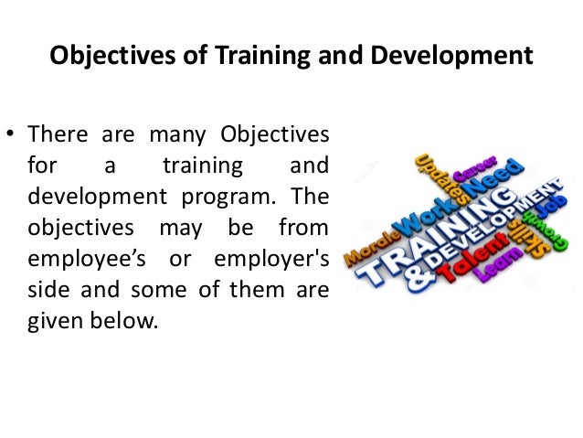 Objectives of training and development - Manu Melwin Joy