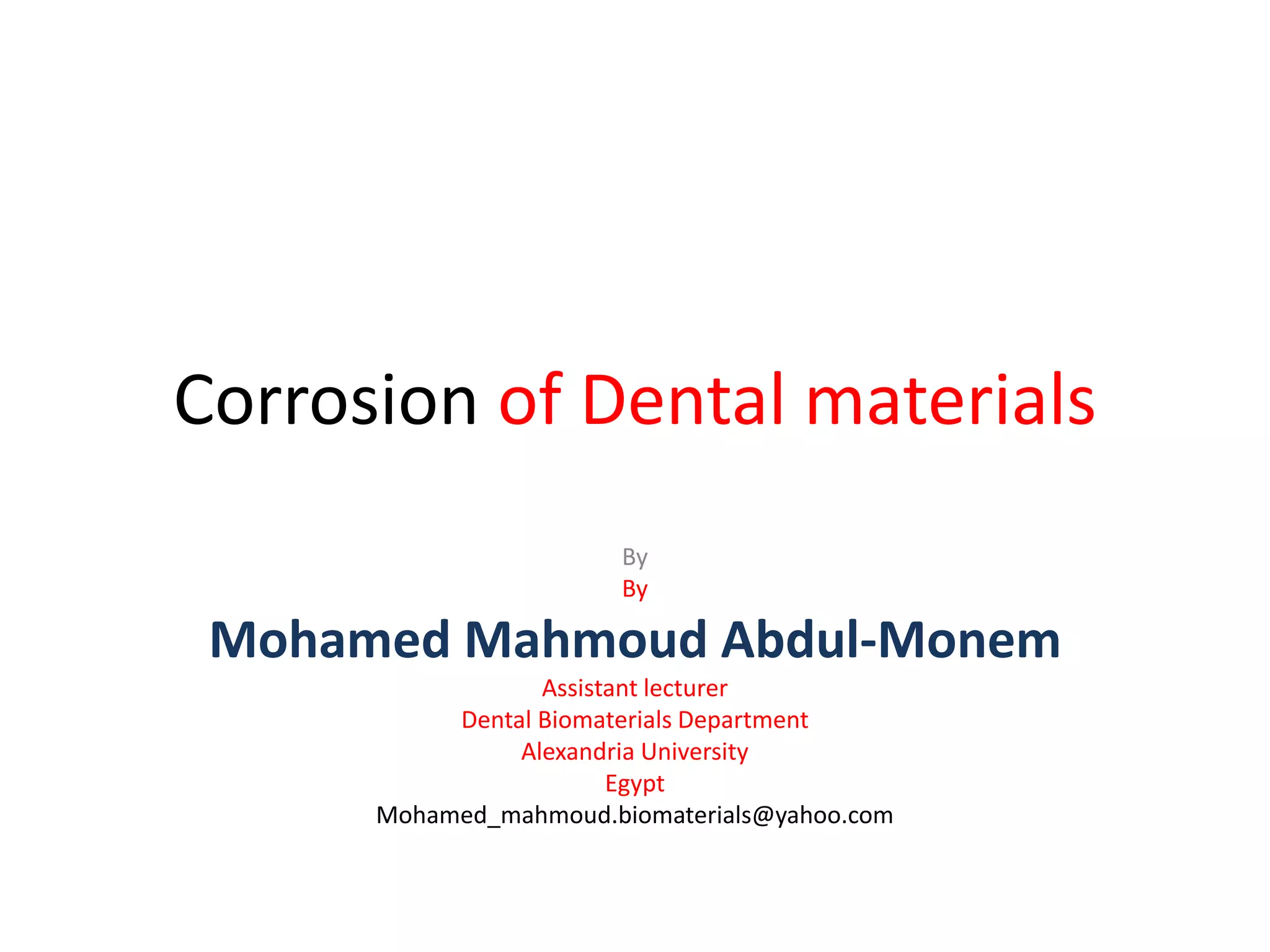 Corrosion of dental materials PPT