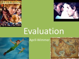 Evaluation
April-Wimmer
 