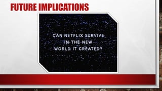 The Netflix Effect: How one company conquered and redefined an industry ...