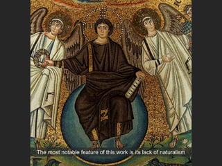 The most notable feature of this work is its lack of naturalism
 