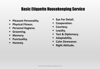 Basic Housekeeping