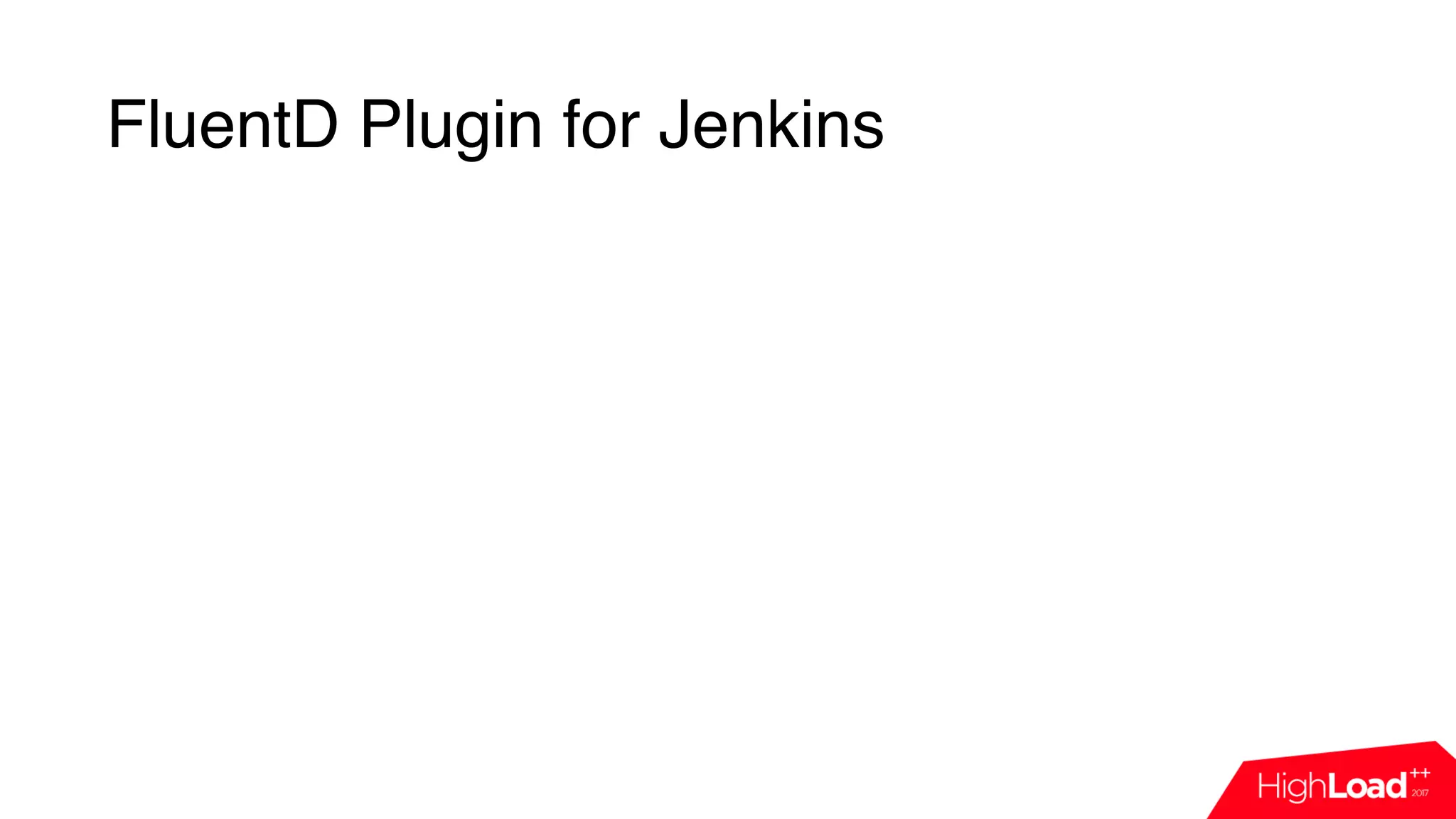 FluentD Plugin for Jenkins
 