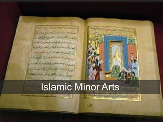 Islamic Minor Arts
 