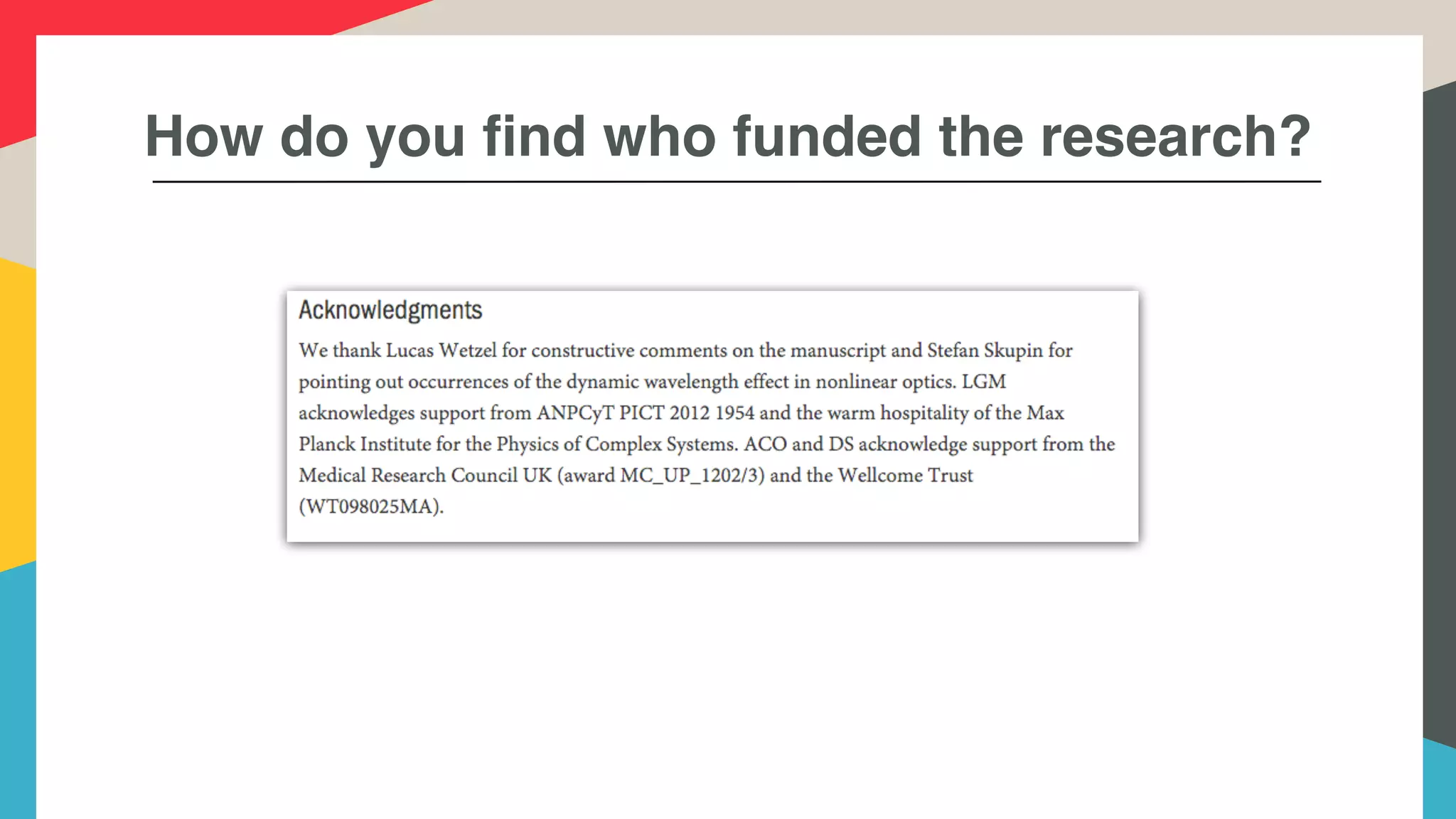 How do you find who funded the research?