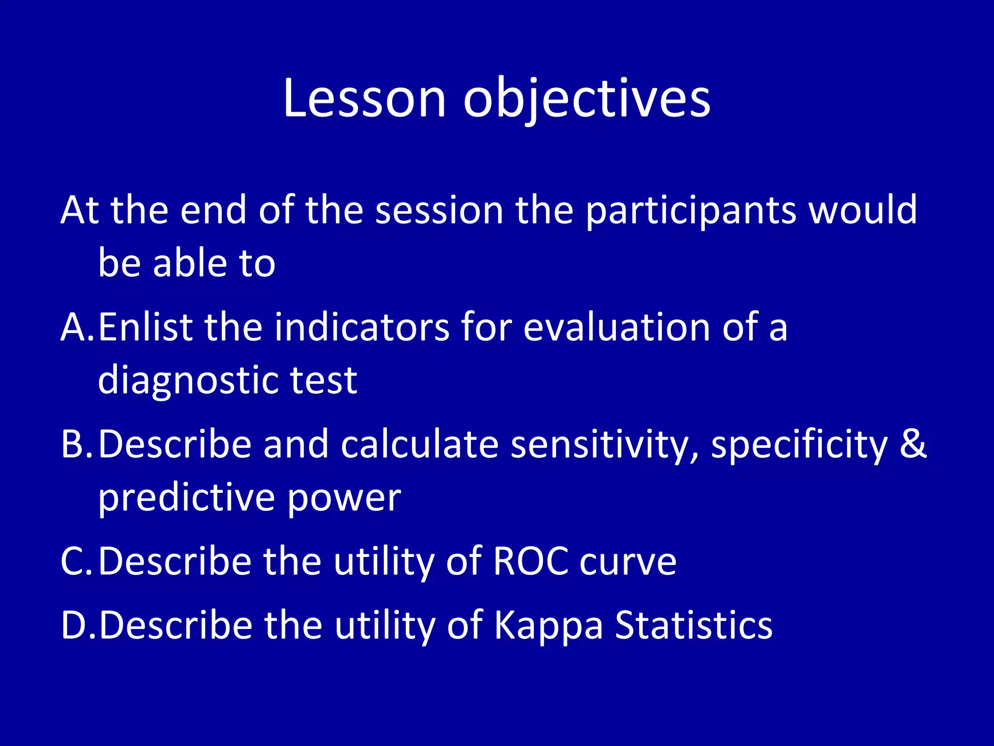 7. evaluation of diagnostic test | PPT