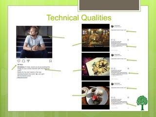 Technical Qualities
 