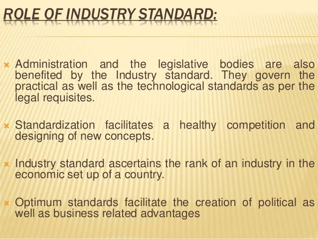 Per Industry Standards - Steve