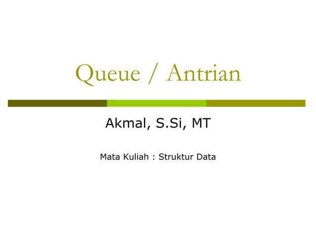 7. Queue (Struktur Data) | PDF