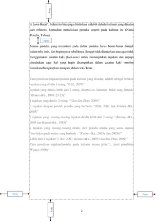 3cm
3cm
1 spasi
3 cm4 cm
 