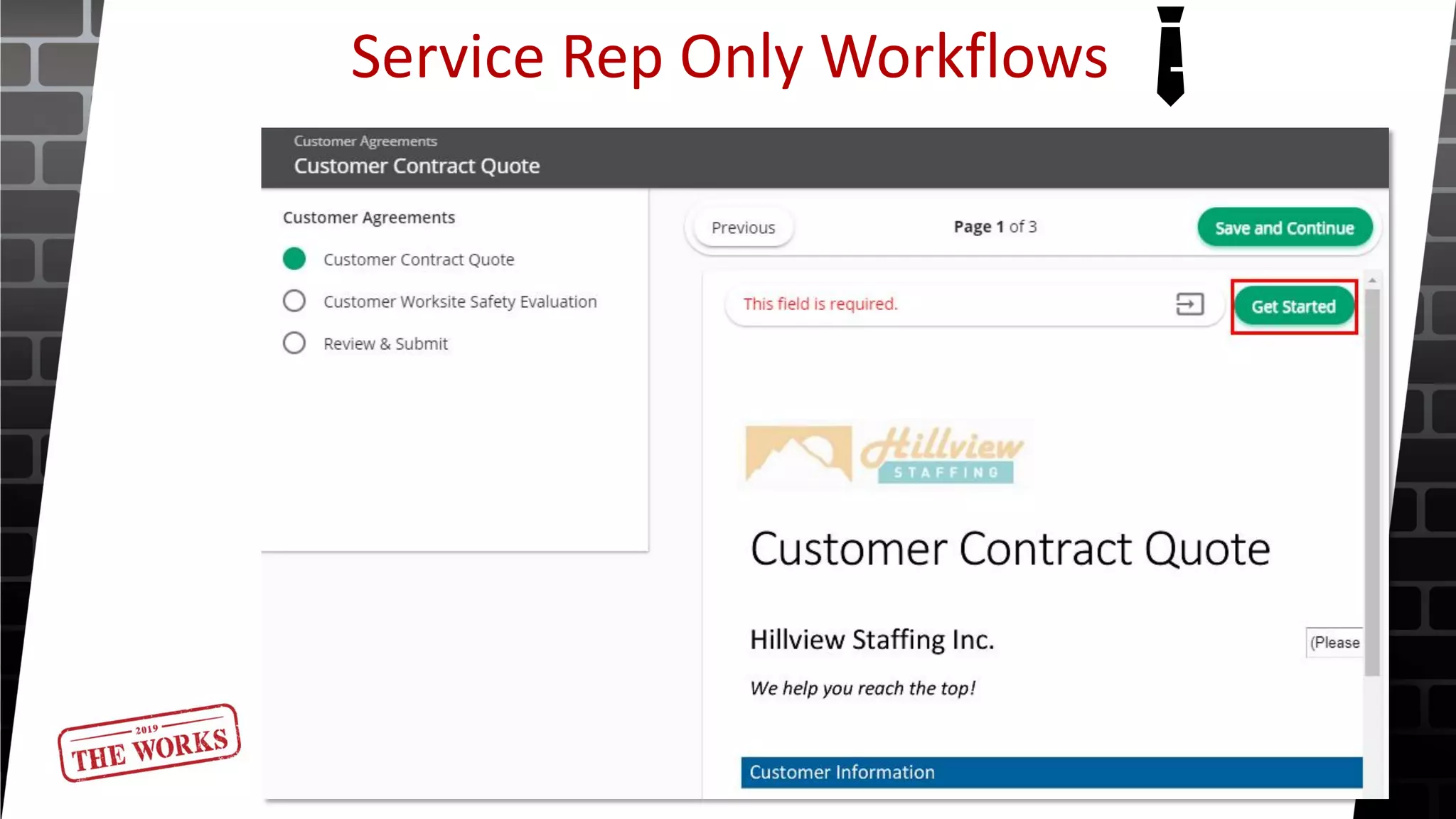 Service Rep Only Workflows
 