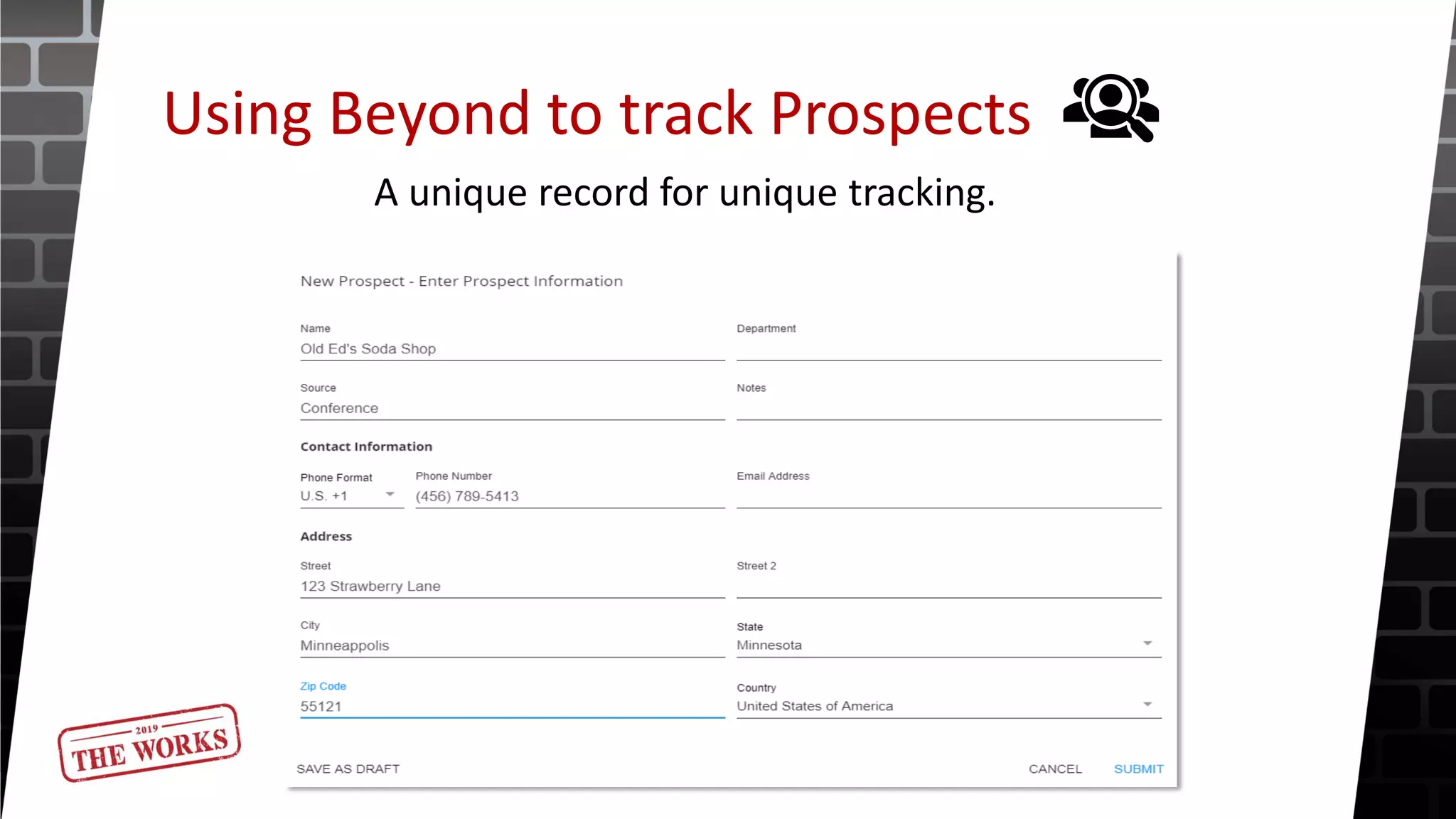 Using Beyond to track Prospects
A unique record for unique tracking.
 