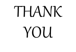THANK
YOU
 