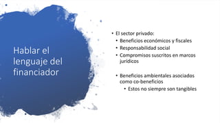 Financiamiento de proyectos de carbono azul: opciones de financiamiento, el sector privado