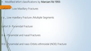 7. fractures of middle third of facial skeleton | PPTX