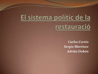 Carlos Cortés
Sergio Martínez
  Adrián Dobón
 