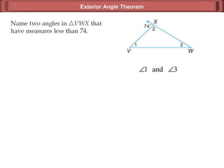 Exterior Angle TheoremExterior Angle Theorem
3and1 ∠∠
 