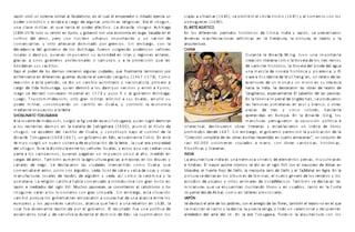 a e a ar a e da e e a e e erad r ad e er a
J pón vivió un sist m simil l f u lismo, n l cu l l mp o o mik o j cí un
der e a a a arg de a g a r a re g a Era e g
po sim bólico y st b c o l un s p áctic s li ios s. l sho un,
a a e ar e e e a e der e e a d a a g A aga
un cl s m ilit , l qu t ní l po f ctiv o. L in stí sho un shik
3 3 e r e g er a e a e a ge a ada e e
(1 96-157 ) tuvo su c nt o n Kyoto, y ob nó con un conomí n u , b s n l
de arr er e r a r a e e r de
cultiv o l oz, p o con núcl os u b nos im po t nt s y un s cto
er a e r ar e a a d ad r gre e arg a
com ci nt s y ot o t s n l om in o po m ios. S in m b o, con l
de ade a de g er de A aga er rg e d der e re
c nci l obi no los shik , fu on su i n o po osos s ño s
a e da e e er a r dad e a reg e e era
loc l s o im yo, qui n s im pusi on su uto i n isl s y ion s nt s,
gra a a g errer r e a e a r a a r e e e
ci s unos u os p of sion l s o s m u áis y l p ot cción qu l s
r da a a
b in b n sus c stillos.
a e der de da re er a g a dade e a e e er ar r
B jo l po los imyo c ci on l un s ciu s, qu fin lm nt t min on po
e re ar e e d ere e g erra d ra e e er d e g 3
nf nt s n if nt s u s u nt l p ío o s n oku (1467-157 ). C om o
rea a e e er d e d a a r ar a a a r er a
cción st p ío o, s io un c m bio uto it io y n cion list , p im o
arg de da aga e derr a da e e r a
c o O Nobun , qui n otó los im yos v cinos y nt ó K yoto;
eg e de ar e er er a e 3 a g er A aga
lu o s cl ó cons j o im p i l n 157 y puso fi n l obi no shik .
eg de r gra ar e a r a e a
Lu o, Toy otom iHi yoshi, ot o n m ilit , lim inó sus iv l s, m plió su
der ar r e d a e a a r a e a
po m ilit , const uy n o un c stillo n Os k , y cont oló l conom í
ed a e e a a erra
m i nt im pu stos l ti .
G A GA A
SHO UN TO TOKU W
A a er e de de rg a g ra de e a ga a e gr derr ar
l m u t Hi y oshi, su ió l fi u I y suToku w , qui n lo ó ot
a re a e da e a a a a de e ga ara a e de
los st nt s im yo n l b t ll S ki h (1600), sum ió l título
g e a der de a de a a a e r de a
sho un, s po ó l c stillo Os k , y constituyó b jo l cont ol l
d a a ga a 3 g er e Ed a a e e E e e
in stí Toku w (160 -1867), un obi no n o, ctu lm nt Tokio. n st
e rg e e a de e a de a erra a a era r edad
ti m po su ió un nu v o sist m x plot ción l ti , l cu l p opi
de g E e a d r a e re e re a e e a e ed a a
l sho un. st l ist ibuí nt los s ño s loc l s, y stos su v z c í n un
ar e a a e e e aga a e a a ed d e
p t los c m p sinos, qui n s p b n un im pu sto único l ño, m i o n
arga de arr a a e a agr ra gra a a e ra e d e
c s oz. T m bién um ntó l icultu ci s m jo s n los iqu s y
a a e de r eg e de a ar a dade er a e a a e
c n l s i o. S st c on l s ciu s m c ntil s com o Os k , qu
er a a e arr a g d eda r de a e a a de a ra
com ci b l oz, junto con l o ón, s , lico s k y s ls soj , y ot s
a a ra a e de e d de a g d eda a a er a a
m nuf ctu s loc l s t ji os l o ón y s , sí com o l c ám ic y l
r e a a a re g a a a a e ad a r d r e gra e
po c l n . L li ión c tólic h bí com nz o int o uci s con n éx ito n
a a ed ad de g M a e e e r er a a
J pón m i os l si lo XVI. uchos j pon s s s convi ti on l c tolicismo y los
g e e a a er gra a a e arg e a a
sho un s v í n los m ision os con n sim p tí . S in m b o, st situ ción
a r e g er a e e e ar a e ar de a a a a e re
c m bió po qu los ob n nt s m p z on sosp ch un li nz nt los
e r e a e e a a a a e e a a re e e 3 a
u op os y los j pon s s c tólicos, li nz qu ll v ó un b lión n 16 8, l
a e d ra e e re r da r e g er E re ad e a a de
cu l fu u m nt p im i po l obi no. l sult o fu un polític
a a e a de e a d ra e e d de Ed e r er
isl m i nto tot l y x nofobi u nt l om inio o: s sup im i on los
a e a ra ar 3 e r e r a 3 e er
v i j s ult m (16 5), s p ohibió l c isti nism o (16 7) y l com cio con los
r g e e 3
po tu u s s (16 9).
E A E A
L RT SIÁTICO
E d ere e er d r de a d a a e re e ar
n los if nt s p ío os histó icos C hin , In i y J pón, s p s nt on
d er a a e a e ar a e a era ra a ra e ea r a
iv s s m nif st cion s tístic s n l lit tu , l pintu , l t t o y l
ar e ra
quit ctu .
A
CHIN
ra e a d a a M g a r a e
D u nt l in stí in , tuv o un im po t nt
rea erar a a e a de re re
c ción lit i com o l Nov l los t s inos
de ar er r a e a de rde de ag a
c áct histó ico, l Nov l l bo l u
a e a de e a r a are a E
un m zcl nov l histó ic y pic sc , y l
a e a de e de e g e re a de a
v i j Occi nt WuC h n ´ n, un l to l s
a e ra de e e ra e a
v ntu s un m onj y un m ono n su t v sí
a a a d a e de a ar a ra de ea r de
h ci l In i . S st c on l s ob s t t o
a g a e e a e e E a e de a e a
T n Xi nzu, sp ci lm nt l p b llón l s p oni s.
E a r a er a de gde e e r d er
n l fáb ic im p i l Jin zh n, s p o uj on
a a a r e a a e a a ra
l s f m os s po c l n s n zul y bl nco, y ot s
e a de re re a a e
pi z s t s y cinco colo s, b st nt
a e e da e E r a E a d a a g
p t ci s n u op . n l in stí Qin , los
a e er g er a a e
m nchú s p si ui on l oposición polític
e e a de r er ra erar a e a e er d e de r
int l ctu l, st uy on ob s lit i s y st bl ci on un ín ic lib os
r d de de e arg e g er a r a a de a
p ohibi os s 1687. S in m b o, l obi no p t ocinó l public ción l
e e a de a ra e r a re ar da e a r a a e e de
“Col cción compl t l s ob s sc it s p ti s n cu t o lm c n s”, un conjunto
a e e ad a a ra a a r a
c si 80.000 v olúm n s copi os m no, con ob s c nónic s, histó ic s,
a erar a
filosófic s y lit i s.
A
INDI
a ar e ra d a e a er a e de e e e er a a e
L quit ctu in i s un h m os sínt sis l m ntos p s s, m usulm n s
e d e E a r a r e e d e e g e a e de A ar e
hin ú s. l m yo po t islámico s io n l si lo XVII con l m usol o kb n
a dra e er e de e a e a a de e e a Ma a e Agra E a
Sik n , l Fu t Rojo D lhi, l m zquit J mí D lhi y l T j h l n . n l
ra e de a a e de a e e g er de re ra
pintu s st c n los álbum s lám in s, l nu v o én o los t tos y los
e d de ar r a a e de adMa r a e de a a a
stu ios páj os y ot os nim l s Ust nsu . T m bién s st c n l s
a ra e e e e ra ra d r e adr a e a r e
m ini tu s qu s ncu nt n ilust n o lib os y n cu os, t nto n l C o t
er a de de A ar e a ere r a e
im p i l s kb , com o n t ll s p ov inci l s.
AP
J ÓN
e de a e ar e de ard e e arreg de a re a e ea r e e e
S st có l t los j in s, con l lo l s flo s, t mbién l t t o no n l qu
e e a e a a da a a e a re ga d ere a re e e
s m zcl n l c nto y l nz , l po sí n , y to o un c m oni l y cipi nt s
a reded r de ar e de E a era ga a re a ar e ra
l o l t l té. n l Toku w , flo ció l quit ctu con los
 
