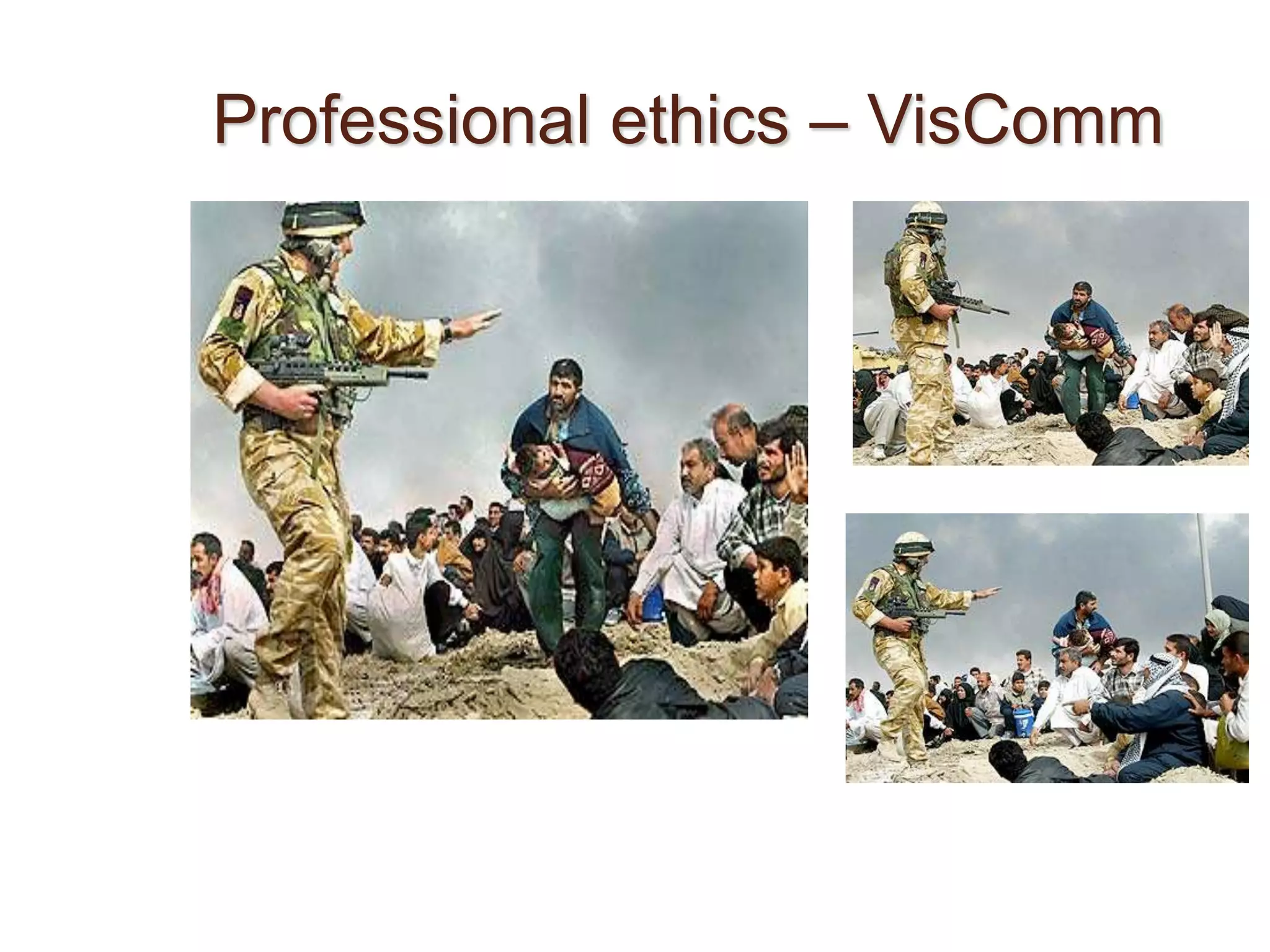 Professional ethics – VisComm
 