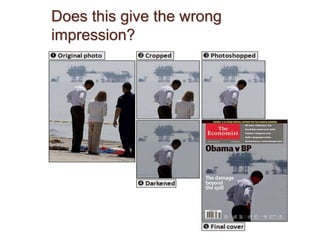 Does this give the wrong
impression?
 