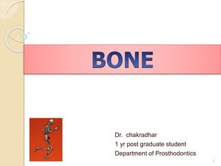 Dr. chakradhar
1 yr post graduate student
Department of Prosthodontics
1
 