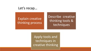 7. creative process techniques | PPTX