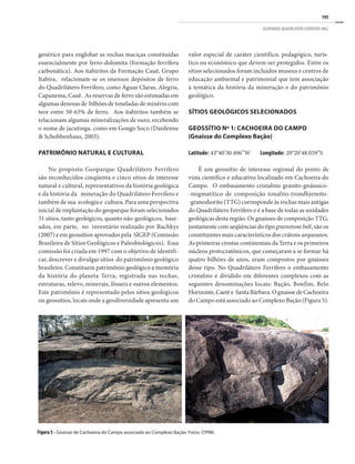 PDF) CARACTERIZAÇÃO DOS ESPELEOTEMAS DE 2 CAVERNAS EM ROCHAS FERRÍFERAS NA  UNIDADE GEOMORFOLÓGICA QUADRILÁTERO OESTE, CONGONHAS (MG)