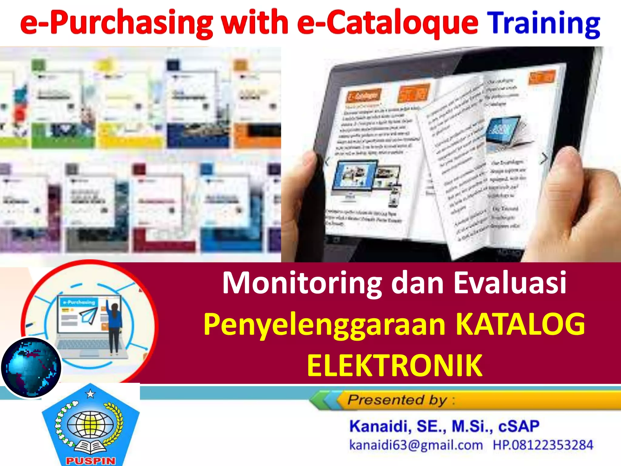 Monitoring Dan Evaluasi Penyelenggaraan Katalog Elektronik Training E