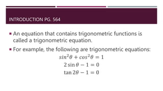 Basic Trig Equation Examples 7.4 Basic Trig Equations.pptx
