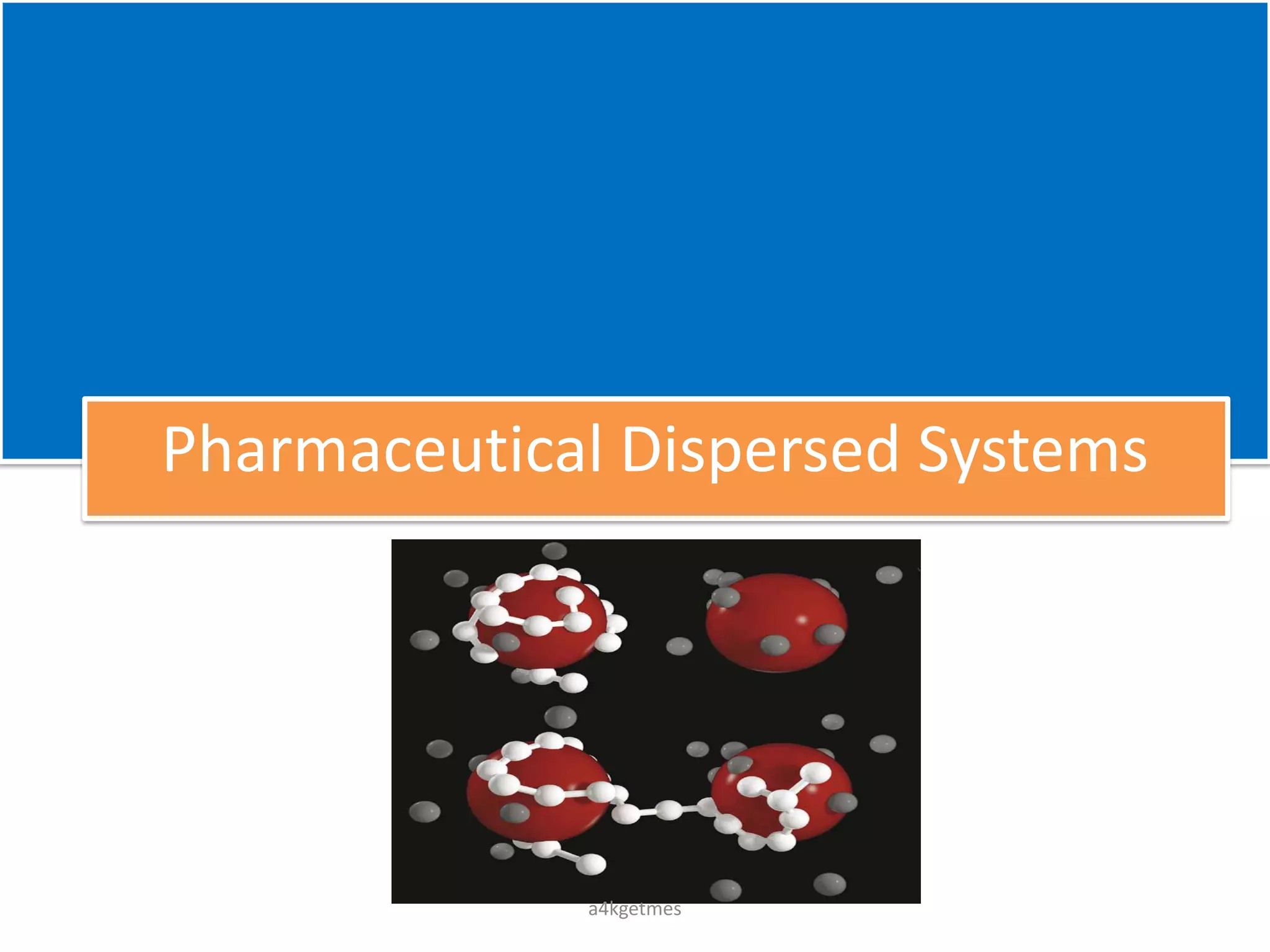 7.8.9. Pharmaceutical dispersed system.pdf