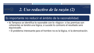 Uso Razonable RAZONABILIDAD - LA EXIGENCIA ESTRUCTURAL DEL HOMBRE. USO REDUCTIVO DE ...