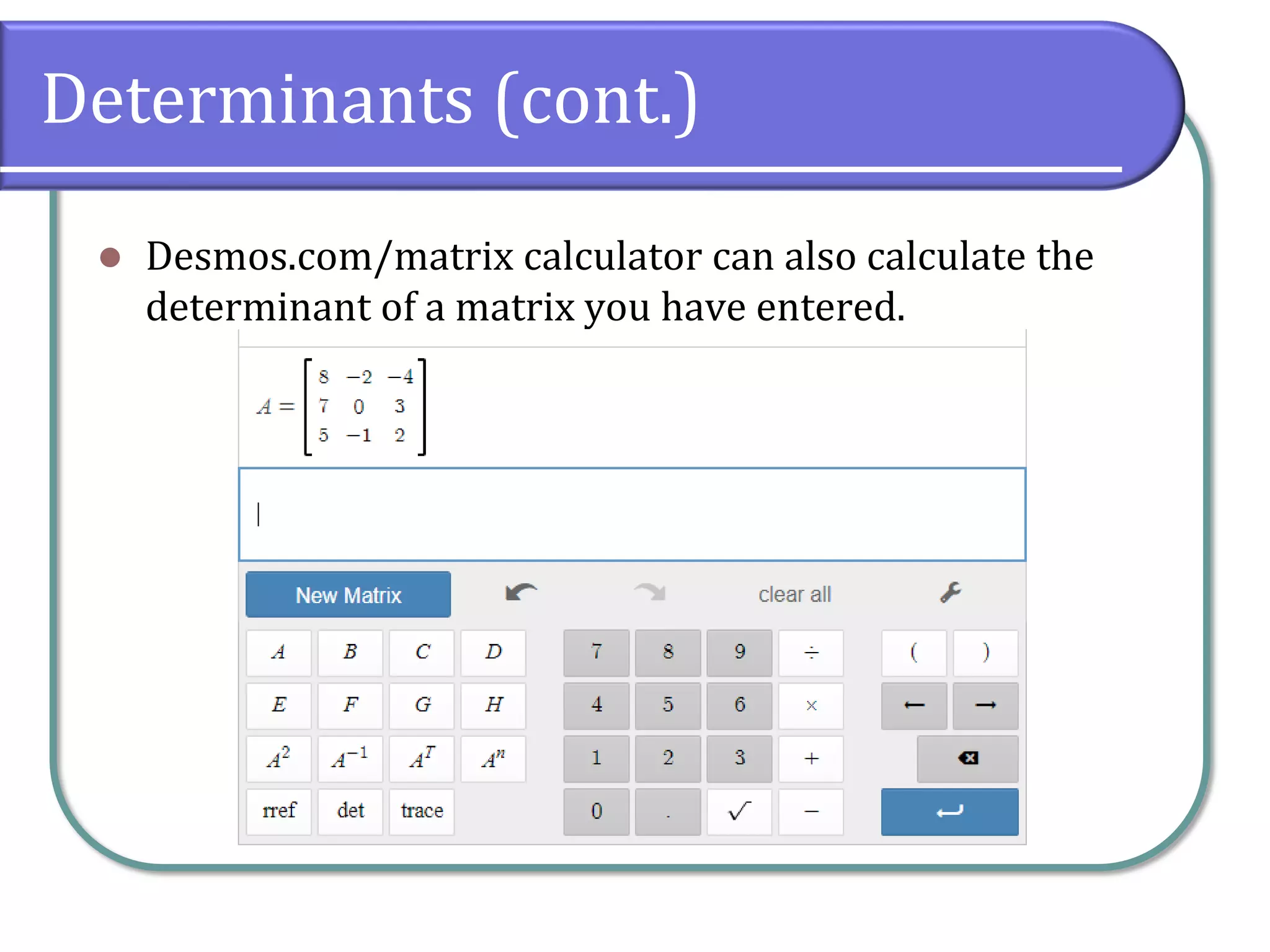 7.8 Cramer's Rule | PPT
