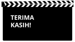 TERIMA
KASIH!
 