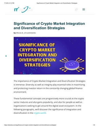 Significance of Crypto Market Integration and Diversification Strategies