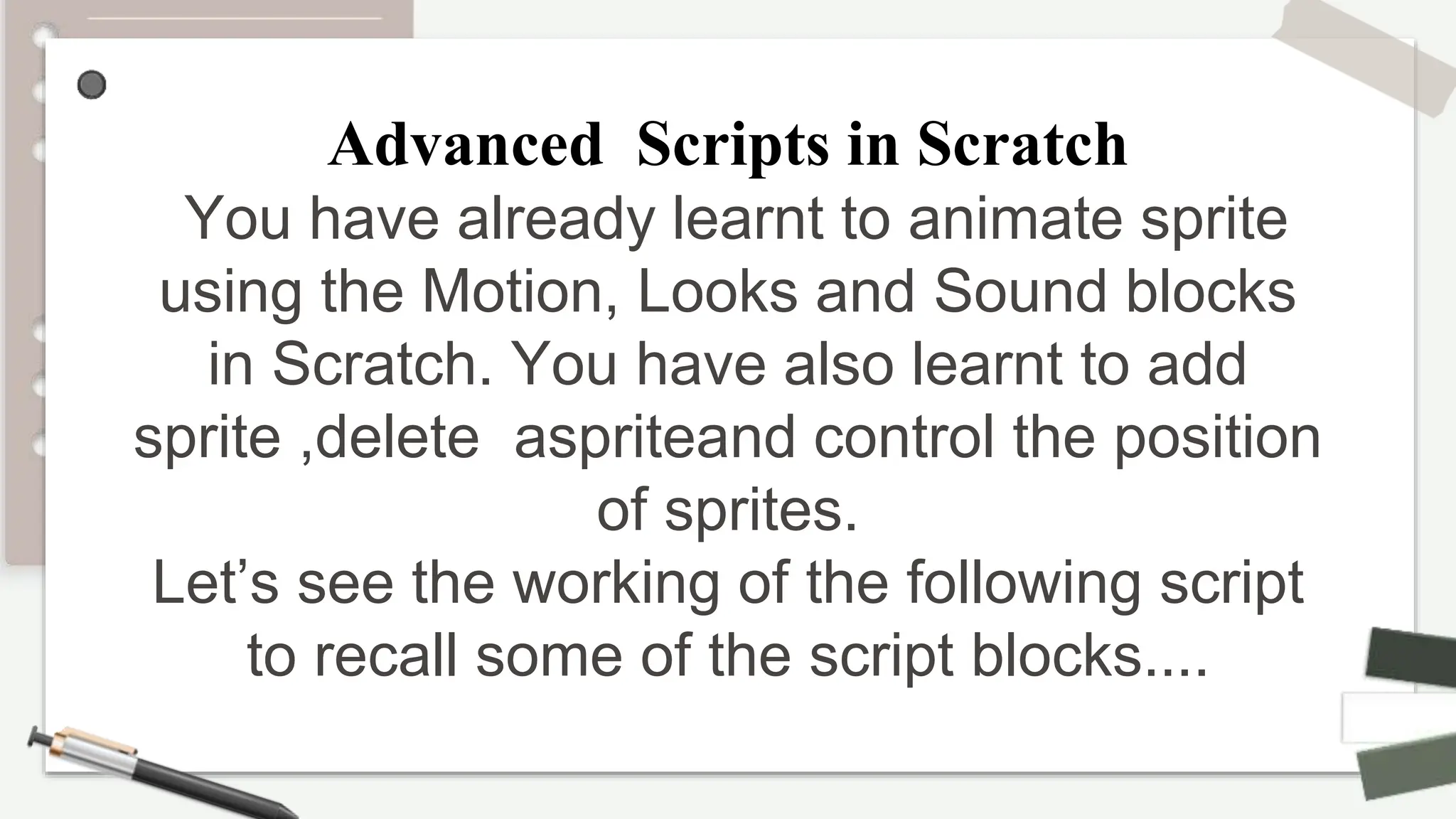 7.Advanced Scripts in Scratch.pptx
