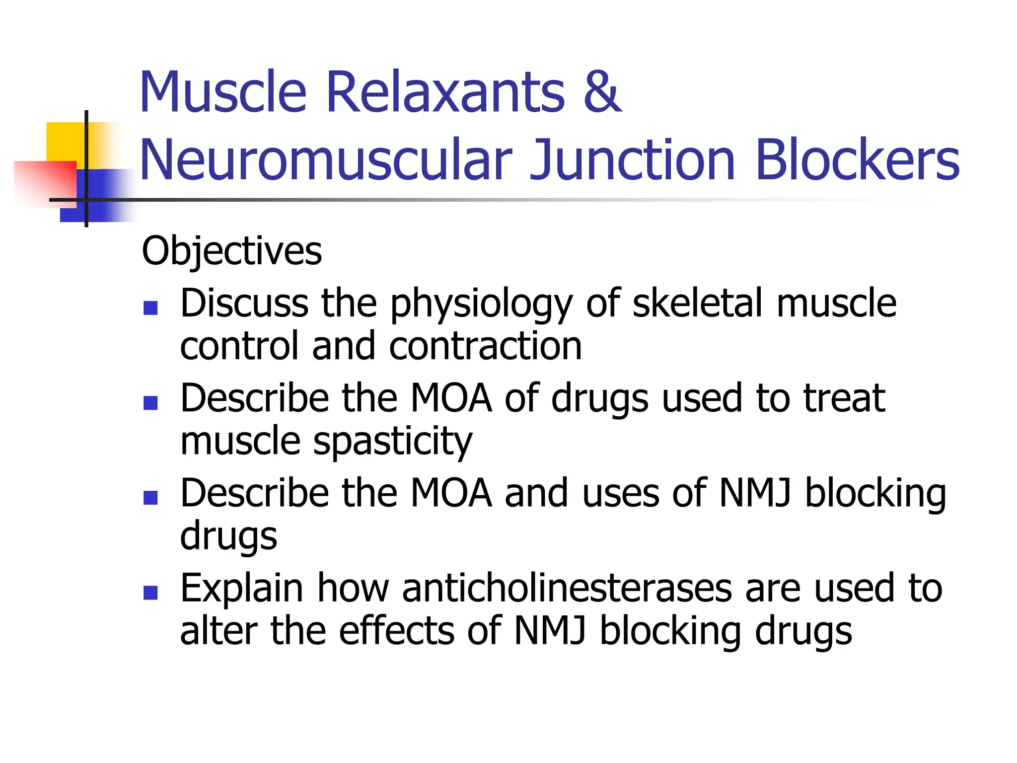 7. Spasmolytics & Skeletal Muscle Relaxants.pdf